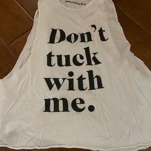Barre Socks Don’t Tuck with Me Top